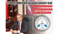 PANDEMİ DÖNEMİNİN KAZANANI AKSARAY OLDU